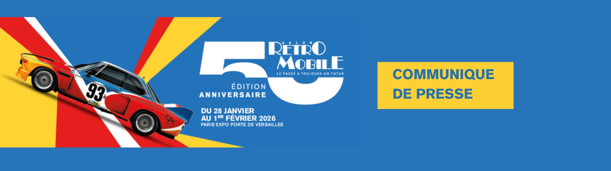 CP RÉTROMOBILE 2026 : J-10 AVANT L'OUVERTURE DE SA 50ÈME ÉDITION